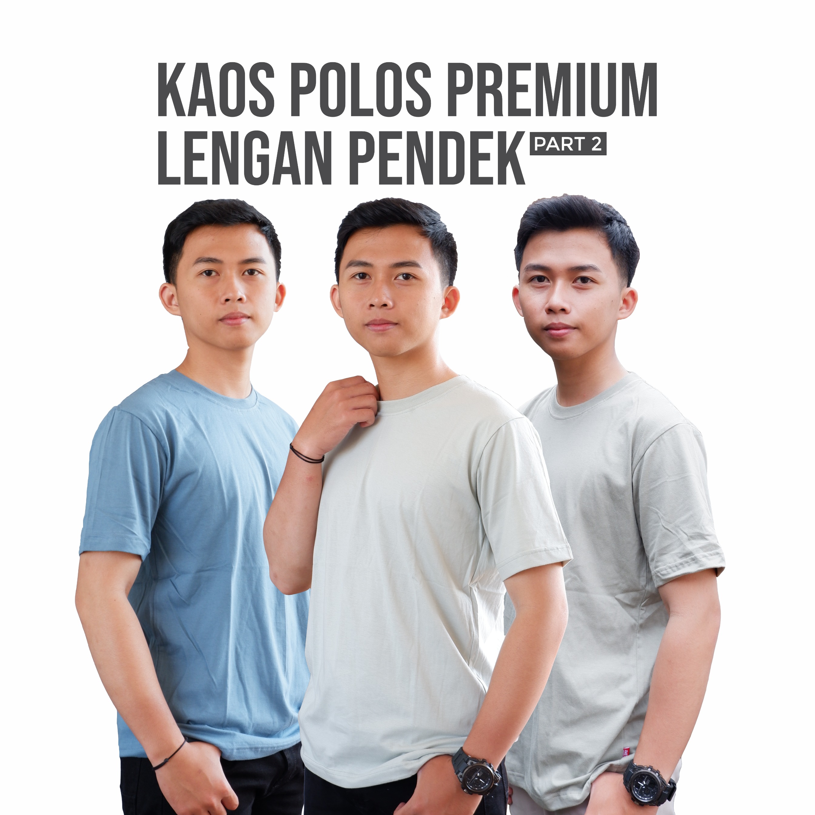 [PART 2] KAOS PREMIUM DEWASA PENDEK