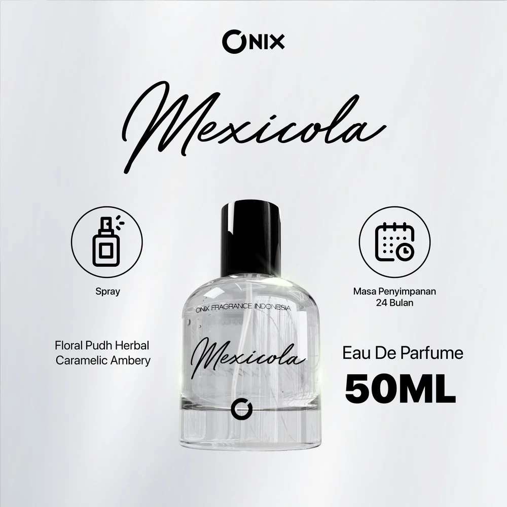 ONIX Fragrance - MEXICOLA Eau De Parfum 30ml 50ml