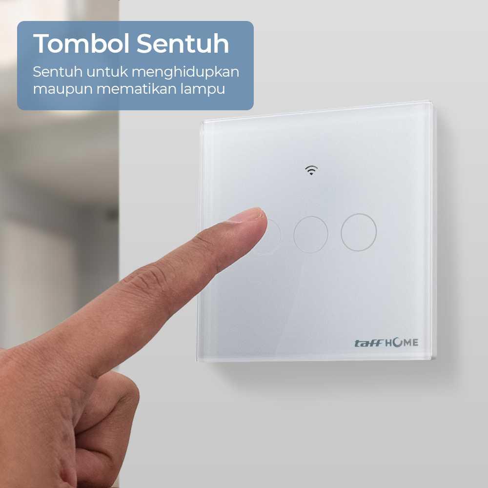 TaffHOME Saklar Lampu Wireless WiFi RF Smart Home WHK05 Kontrol Lampu Lebih Mudah dan Fleksibel, Desain Futuristik