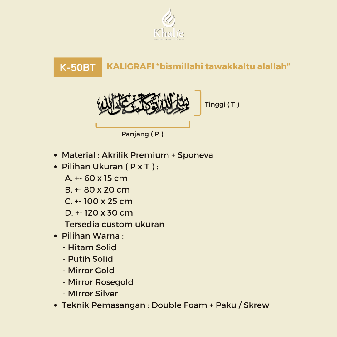 K-50BT Kaligrafi " Bismillahi Tawkaltu Alallah "