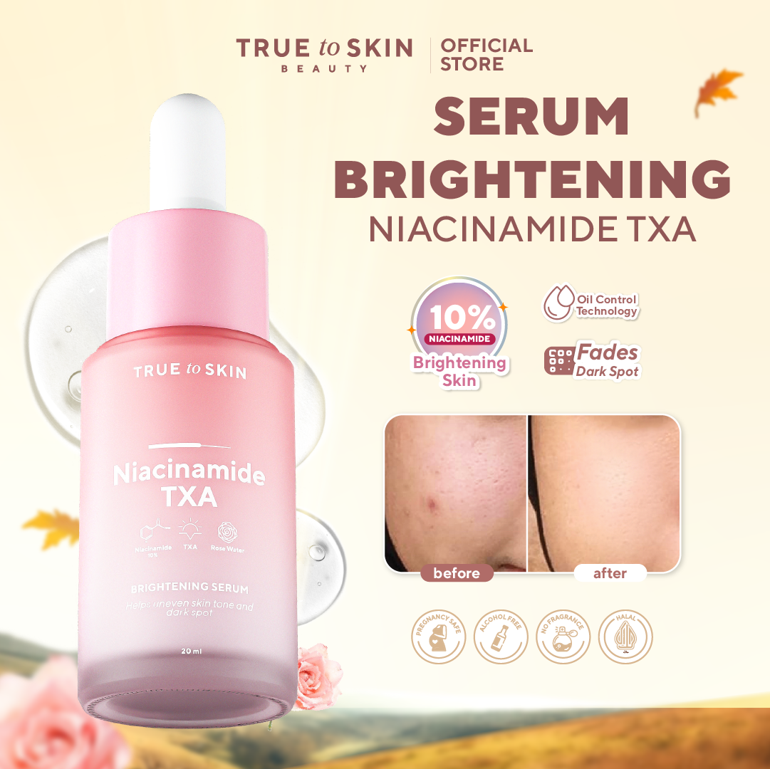 True to Skin Niacinamide TXA Brightening Serum - Mencerahkan, Mengatasi Jerawat dan Bekas Jerawat, Bruntusan, Kontrol Minyak