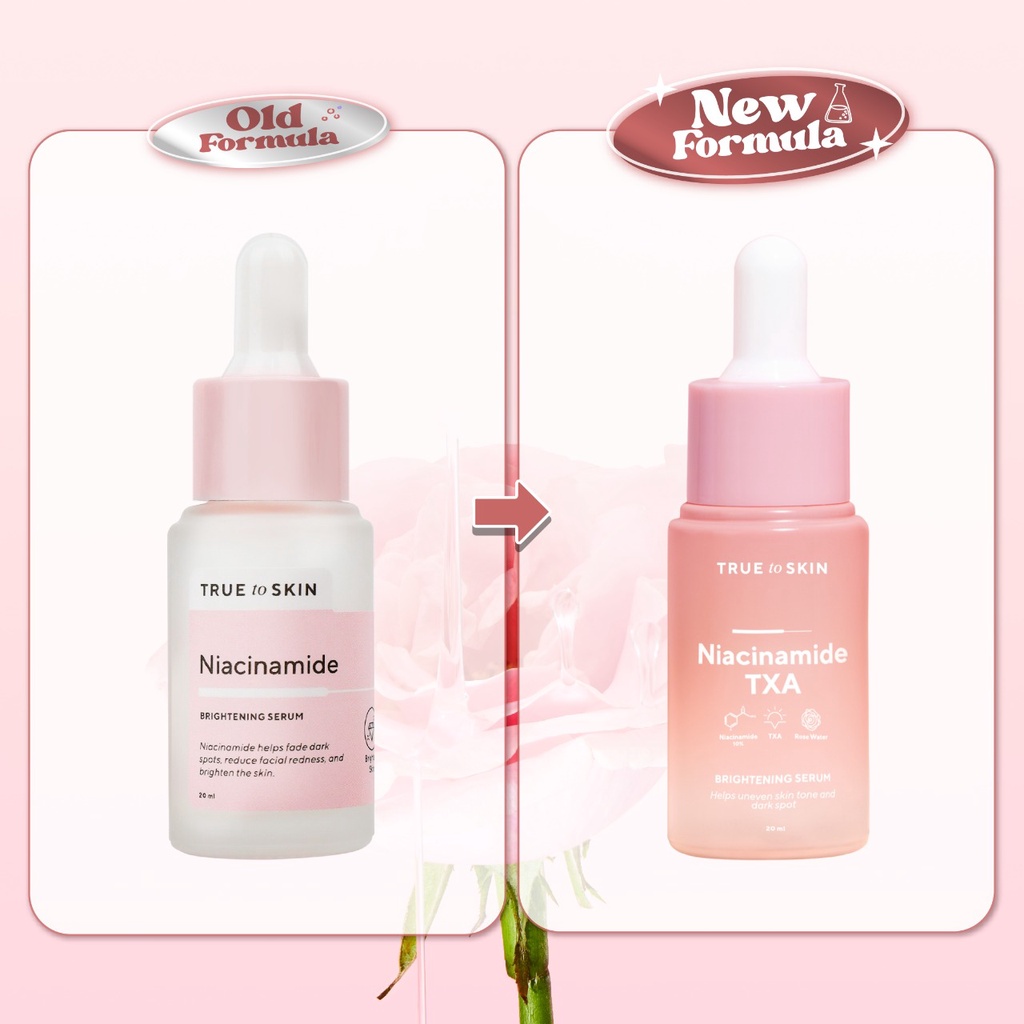 True to Skin Niacinamide TXA Brightening Serum - Mencerahkan, Mengatasi Jerawat dan Bekas Jerawat, Bruntusan, Kontrol Minyak