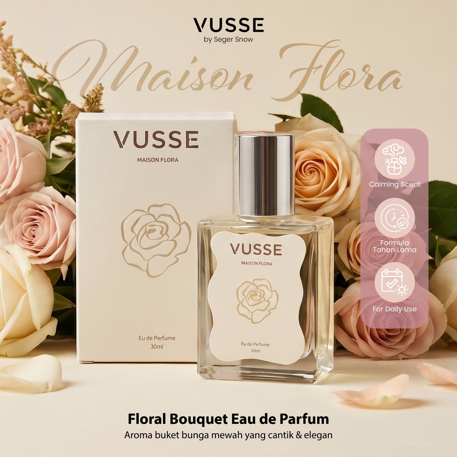 Vusse by Seger Snow Maison Flora Eau De Parfum | Aroma Fresh Floral, Tahan Lama, Ringan, dan Nyaman digunakan Sehari-hari