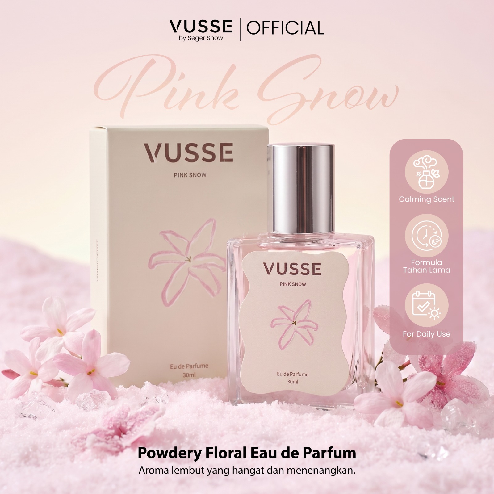 Vusse by Seger Snow Pink Snow Eau De Parfum | Parfum Floral Powdery Tahan Lama, Ringan, Fresh dan Nyaman Digunakan Sehari-hari