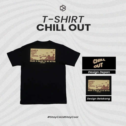 Image of T-Shirt Chill Out Black - Kaos Distro Pria Lengan Pendek