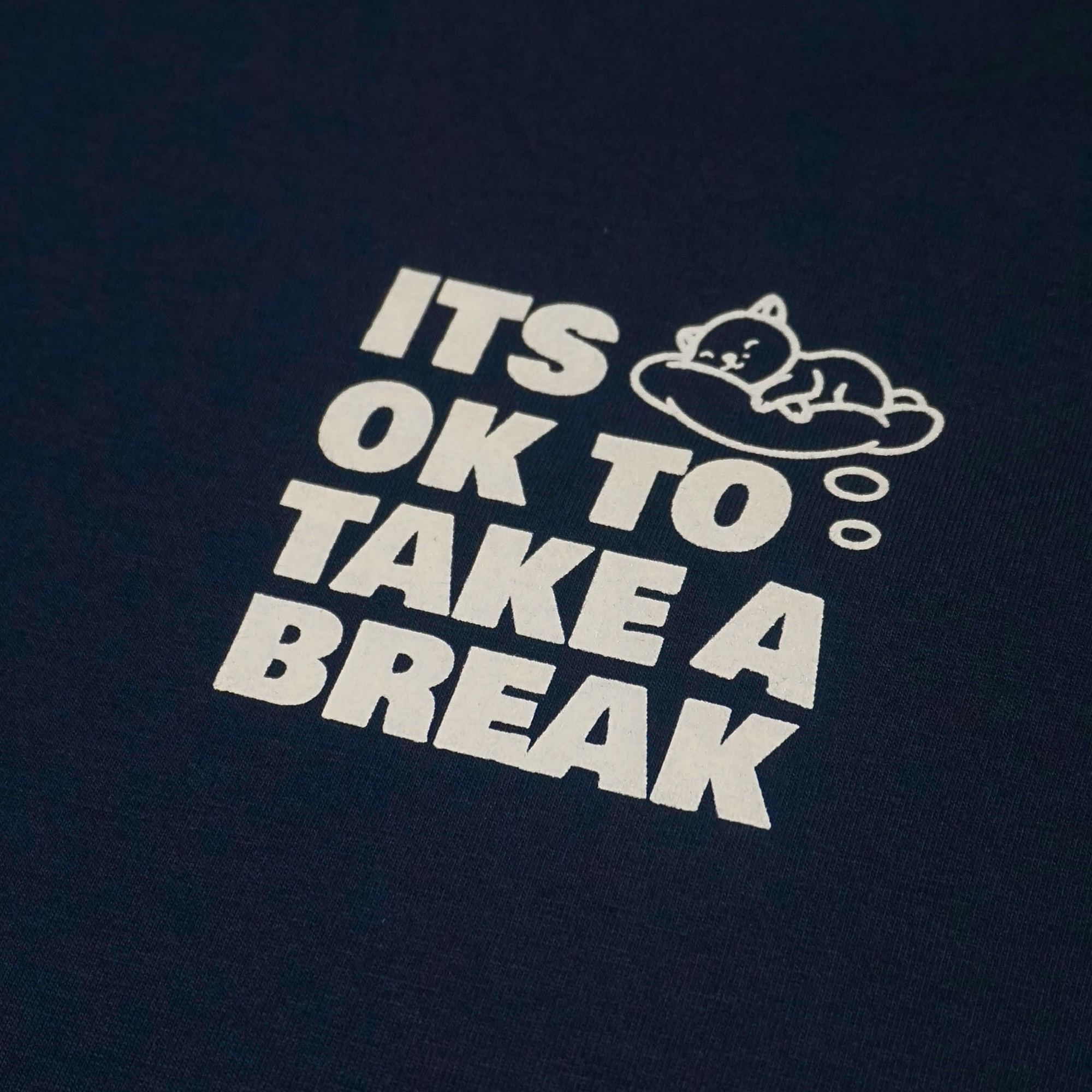 T-Shirt Its Ok to Take A Break Navy - Kaos Distro Pria Wanita Lengan Pendek