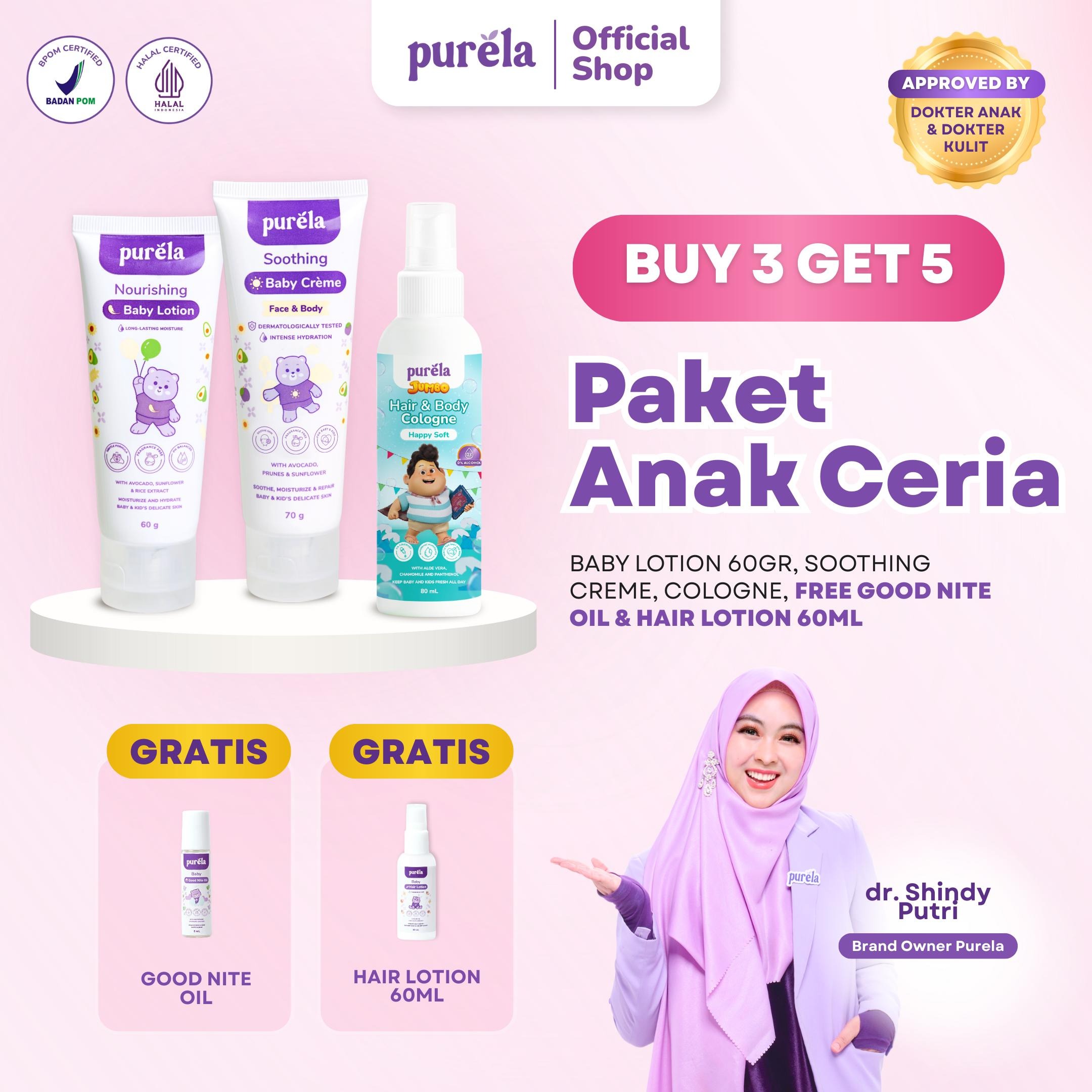 [BUY 3 GET 5] PAKET ANAK CERIA - Baby Lotion 70gr, Soothing Creme 70gr, Parfum anak Purela X Jumbo varian DON - GRATIS Good Nite Oil, Hair Lotion 60ml  - Cocok untuk kulit sensitif - Dermatologist Tested