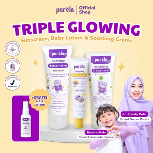 Image of TRIPLE GLOWING [BUY 2 GET 3][FREE HAIR LOTION] Soothing Baby Creme 70 gr , Nourishing Baby Lotion 60 gr,  Purela Physical Sunscreen SPF 50+ PA++++ 30 gr ,
