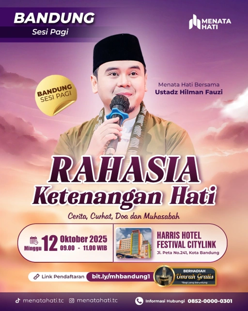 Image of MH Bandung Sesi Pagi Jam 09.00 | Rahasia Ketenangan Hati