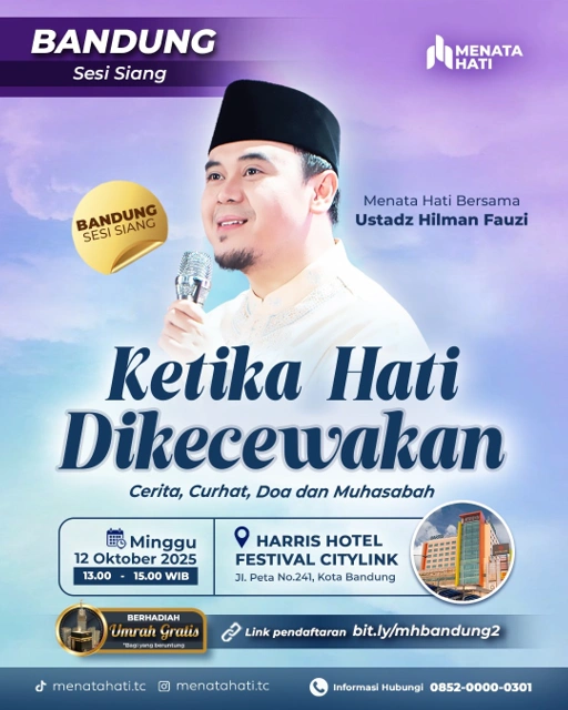 Image of MH Bandung Sesi Jam 13 | Ketika Hati Dikecewakan