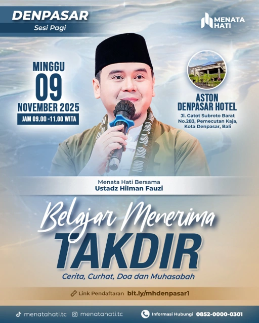 Image of MH Denpasar Sesi Jam 09 | Belajar Menerima Takdir