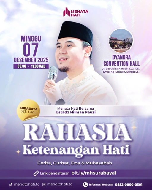Image of MH Surabaya Sesi Jam 09 | Rahasia Ketenangan Hati
