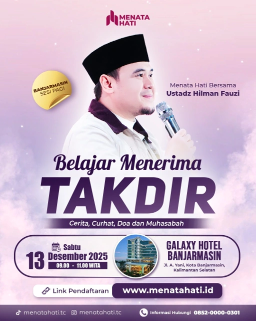 Image of MH Banjarmasin Sabtu Sesi Jam 09 | Belajar Menerima Takdir