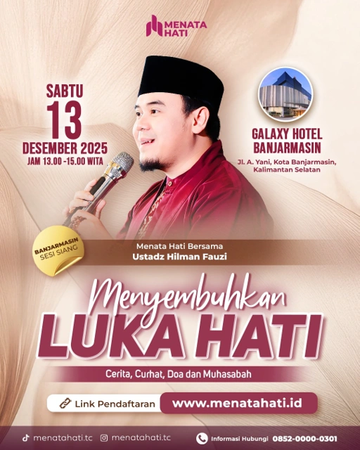Image of MH Banjarmasin Sabtu Sesi Jam 13 | Menyembuhkan Luka Hati