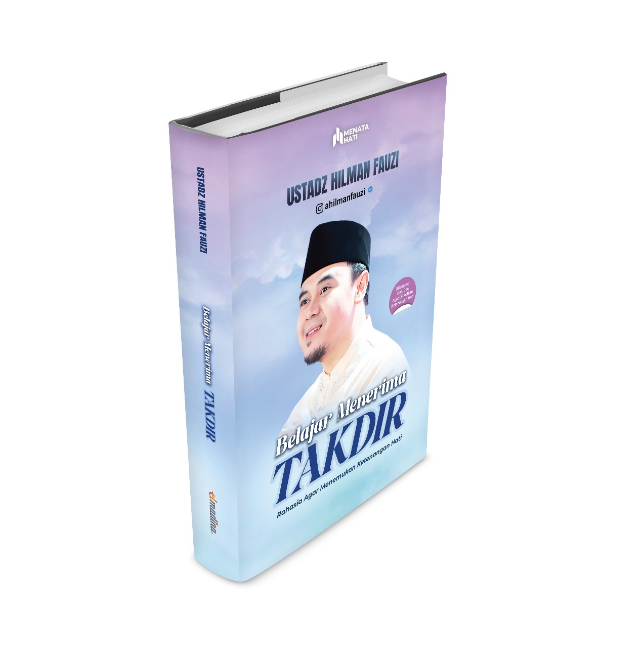 Belajar Menerima Takdir | Buku Ustadz Hilman Fauzi