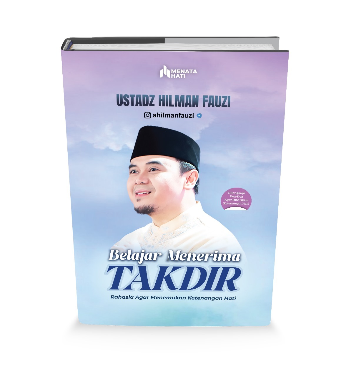 Belajar Menerima Takdir | Buku Ustadz Hilman Fauzi
