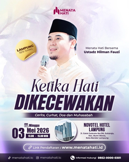 Image of MH Lampung Sesi Jam 13 | Ketika Hati Dikecewakan | 03 Mei 2026