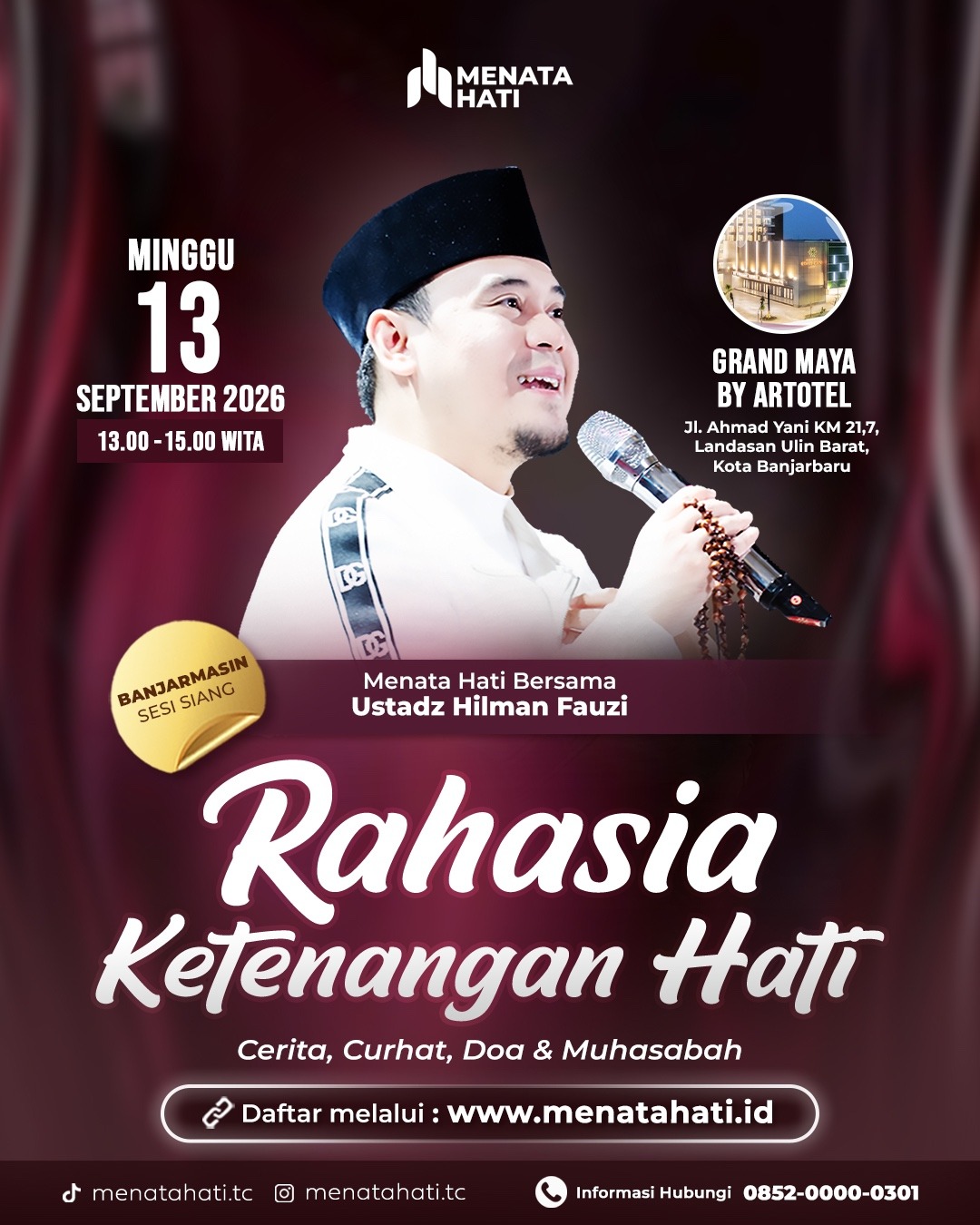 MH Banjarmasin | Sesi Jam 13 | Rahasia Ketenangan Hati | Minggu, 13 September 2026