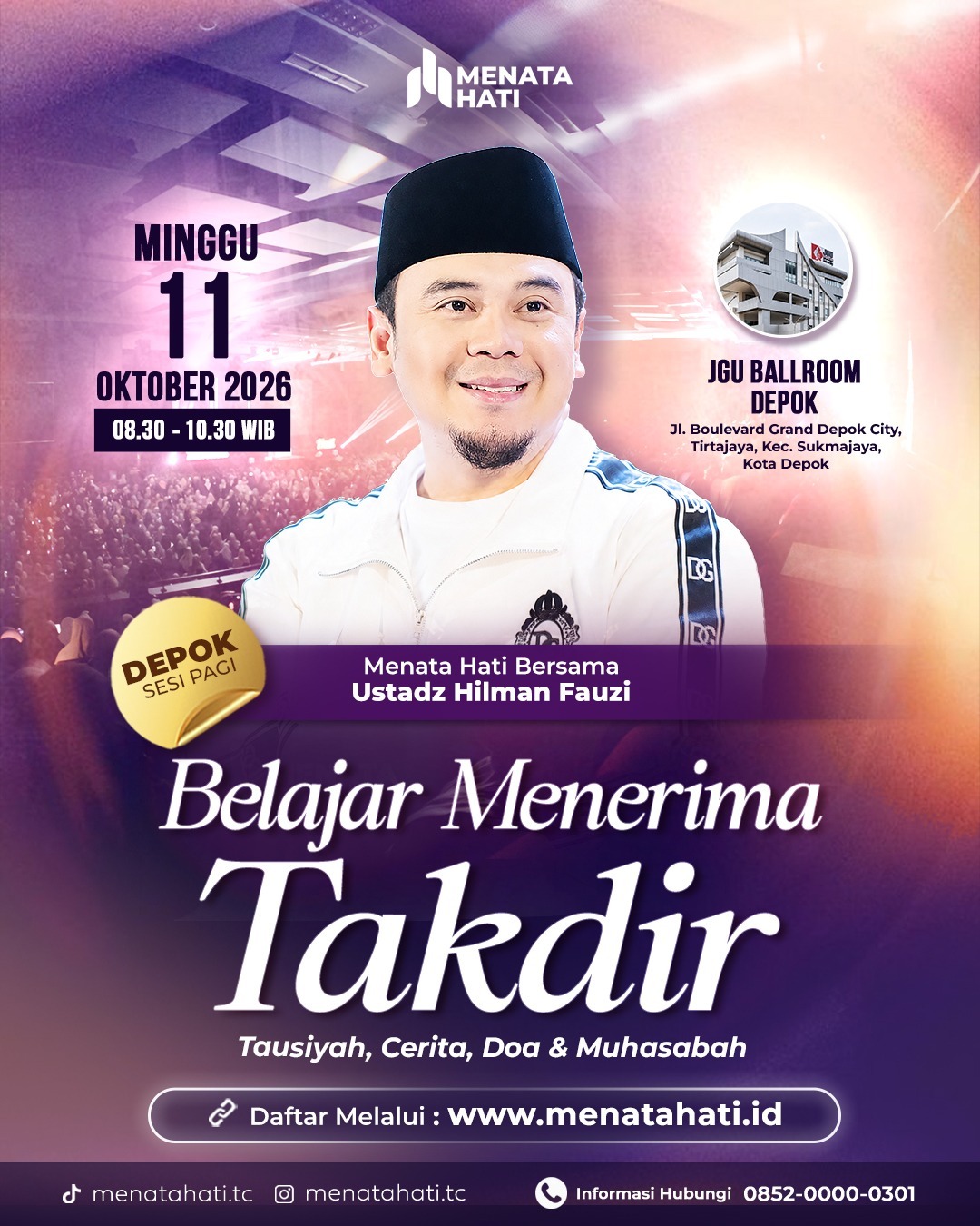 MH Depok Sesi Jam 09 | Belajar Menerima Takdir | 11 Oktober 2026