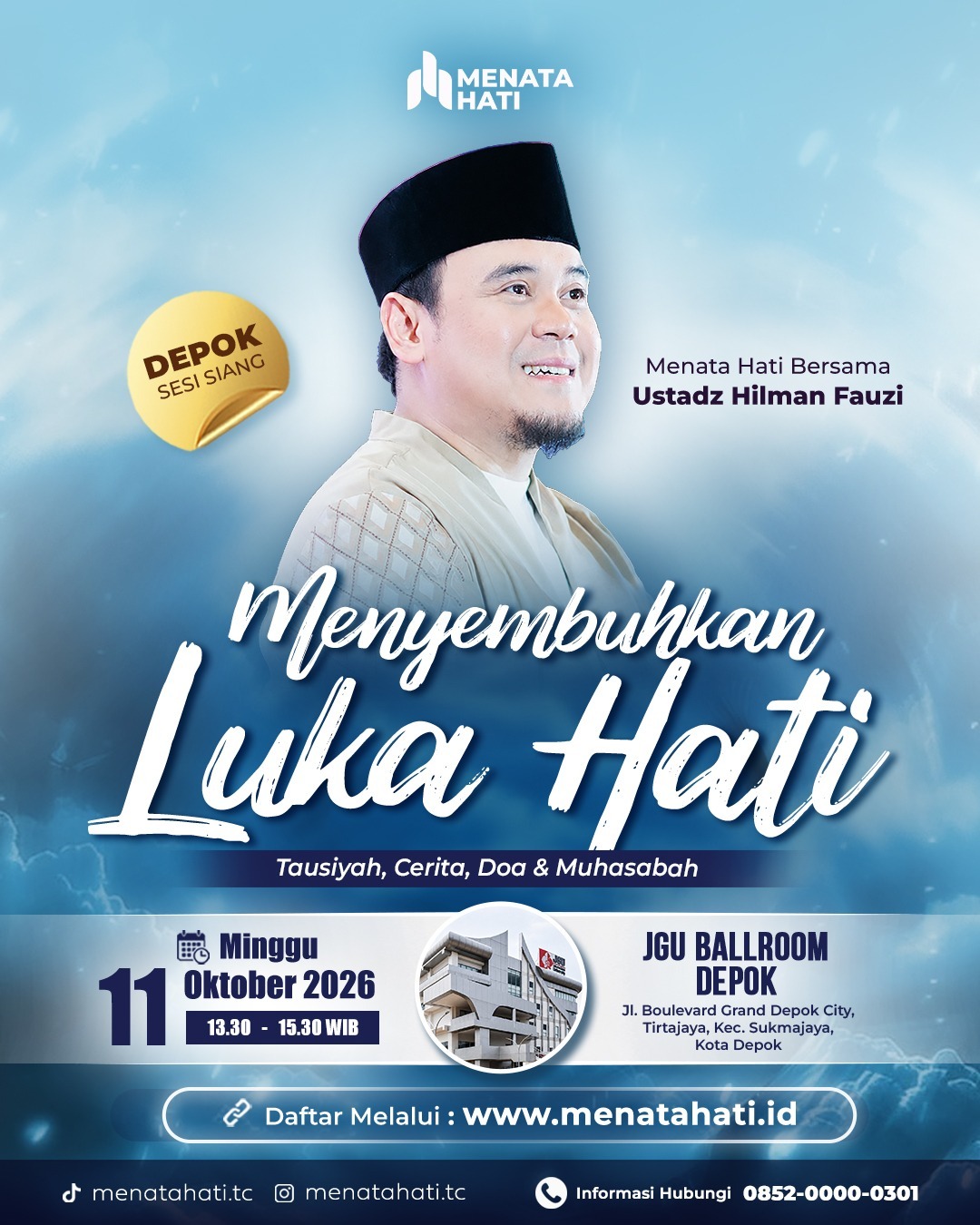 MH Depok Sesi Jam 13 | Menyembuhkan Luka Hati | 11 Oktober 2026