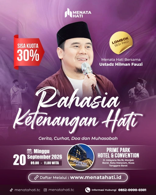 MH Lombok Sesi Jam 09 | Rahasia Ketenangan Hati | 20 September 2026