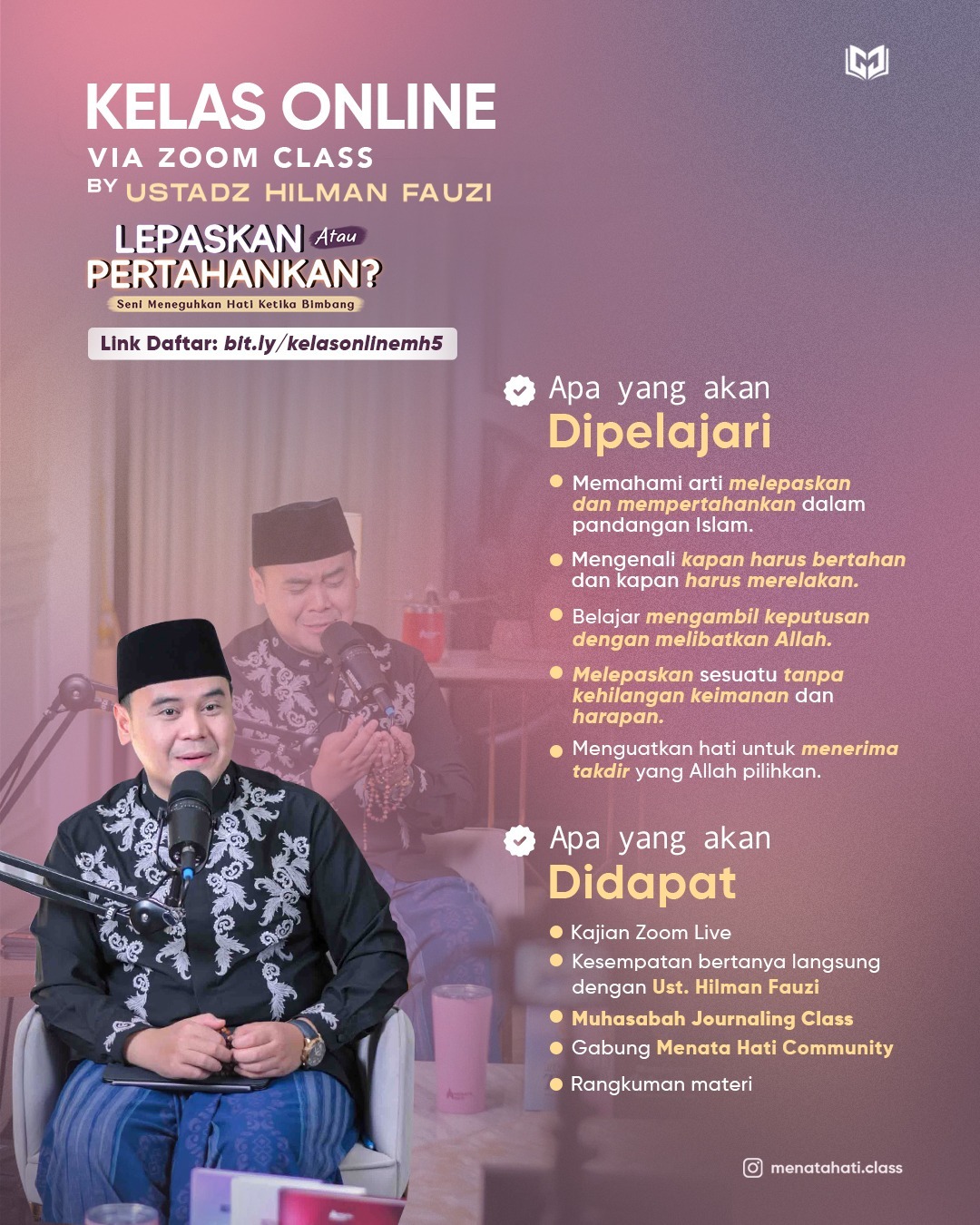 Lepaskan atau Pertahankan | Menata Hati Class Zoom Online | 28 Oktober 2026