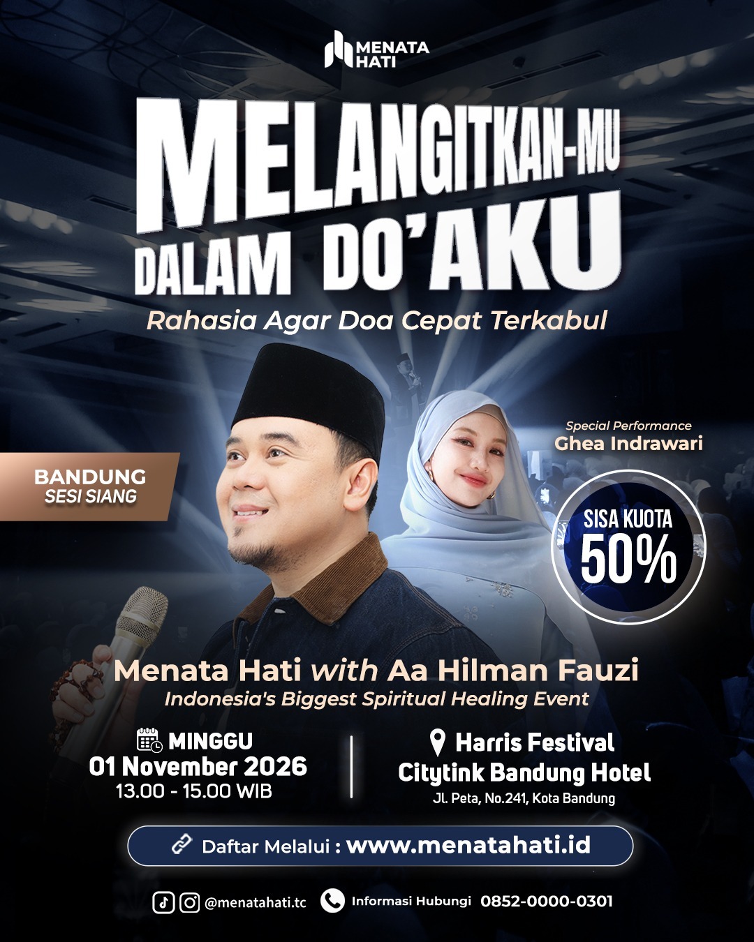 MH Bandung Sesi Jam 13 | Melangitkan-Mu Dalam Do'a Ku | 01 November 2026