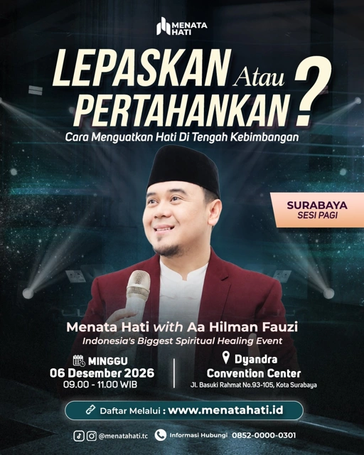 MH Surabaya Sesi Jam 09 | Lepaskan atau Pertahankan | Minggu, 06 Desember 2026