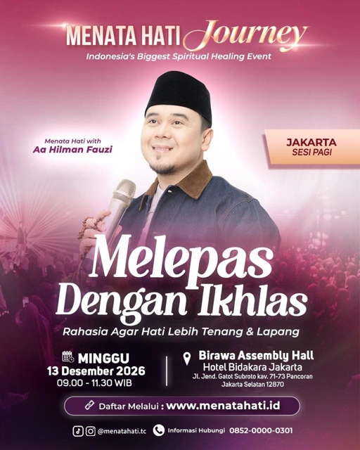 MH Journey Jakarta Sesi Pagi | Melepas Dengan Ikhlas | Minggu, 13 Desember 2026