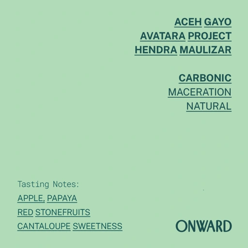 Image of Aceh Gayo - Avatara Hendra Maulizar Abbysinia - Carbonic Maceration Natural