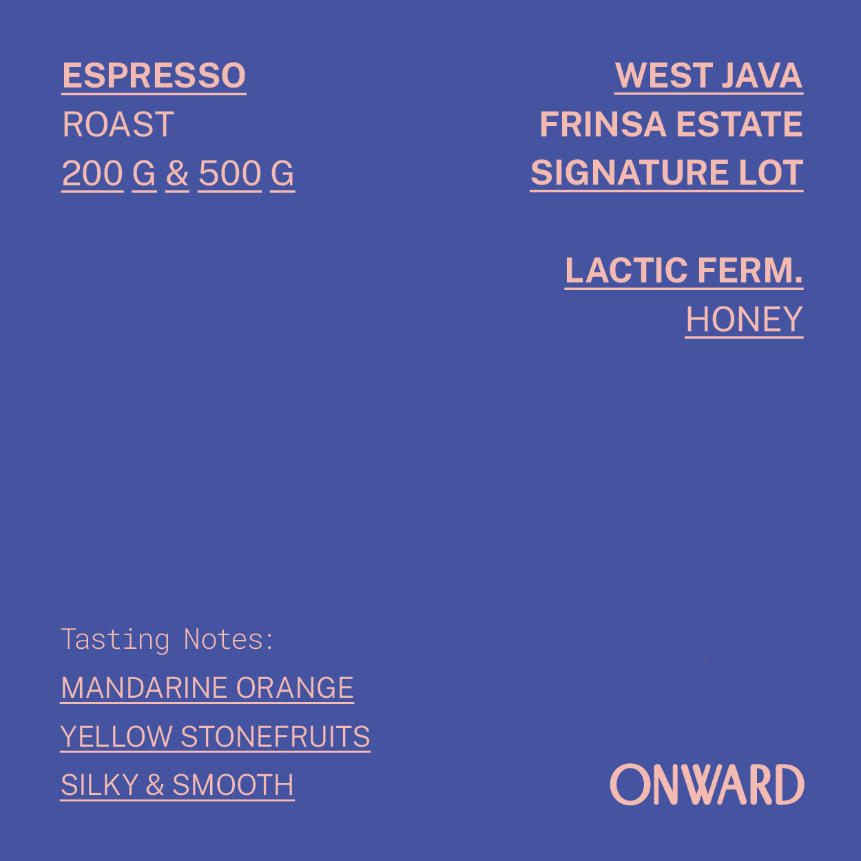 Espresso - West Java Frinsa Estate - Lactic Honey