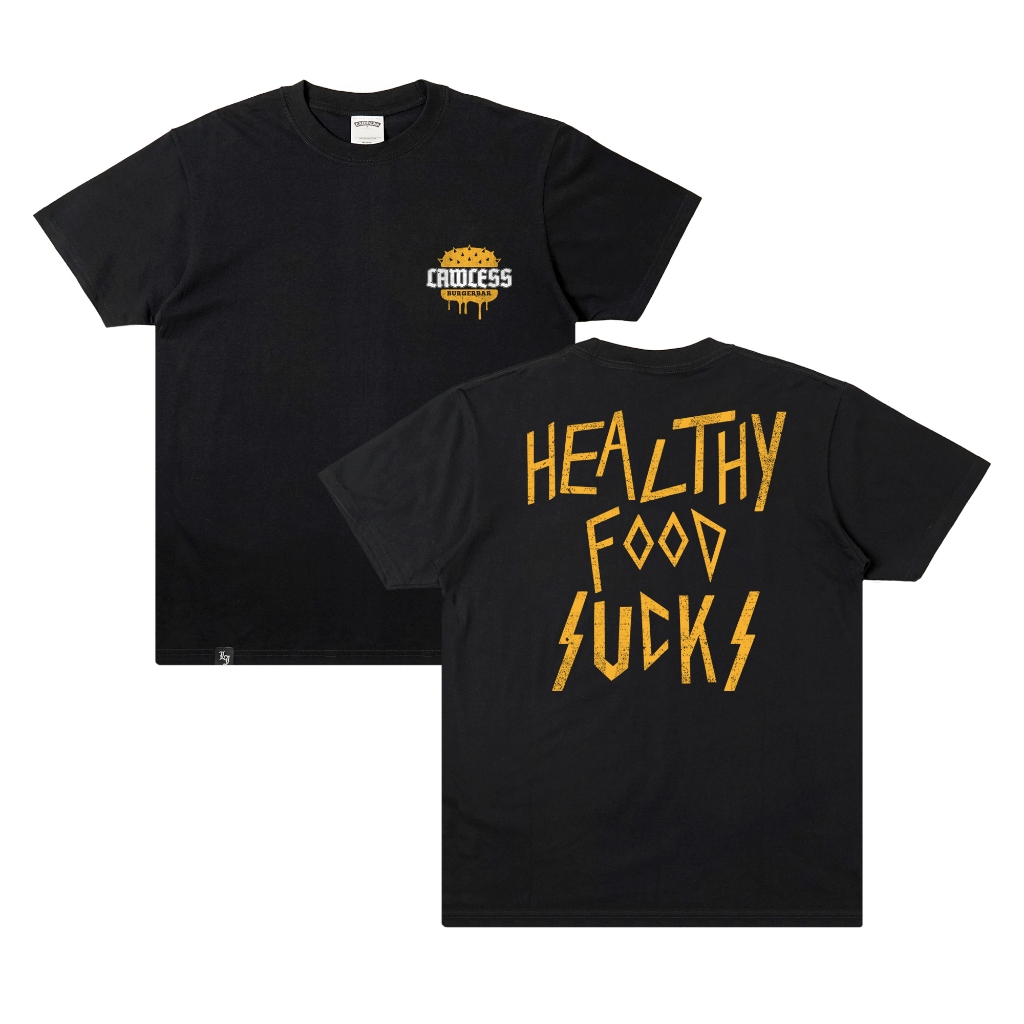 Lawless Burgerbar - Healthy Food Sucks T-shirt - Black