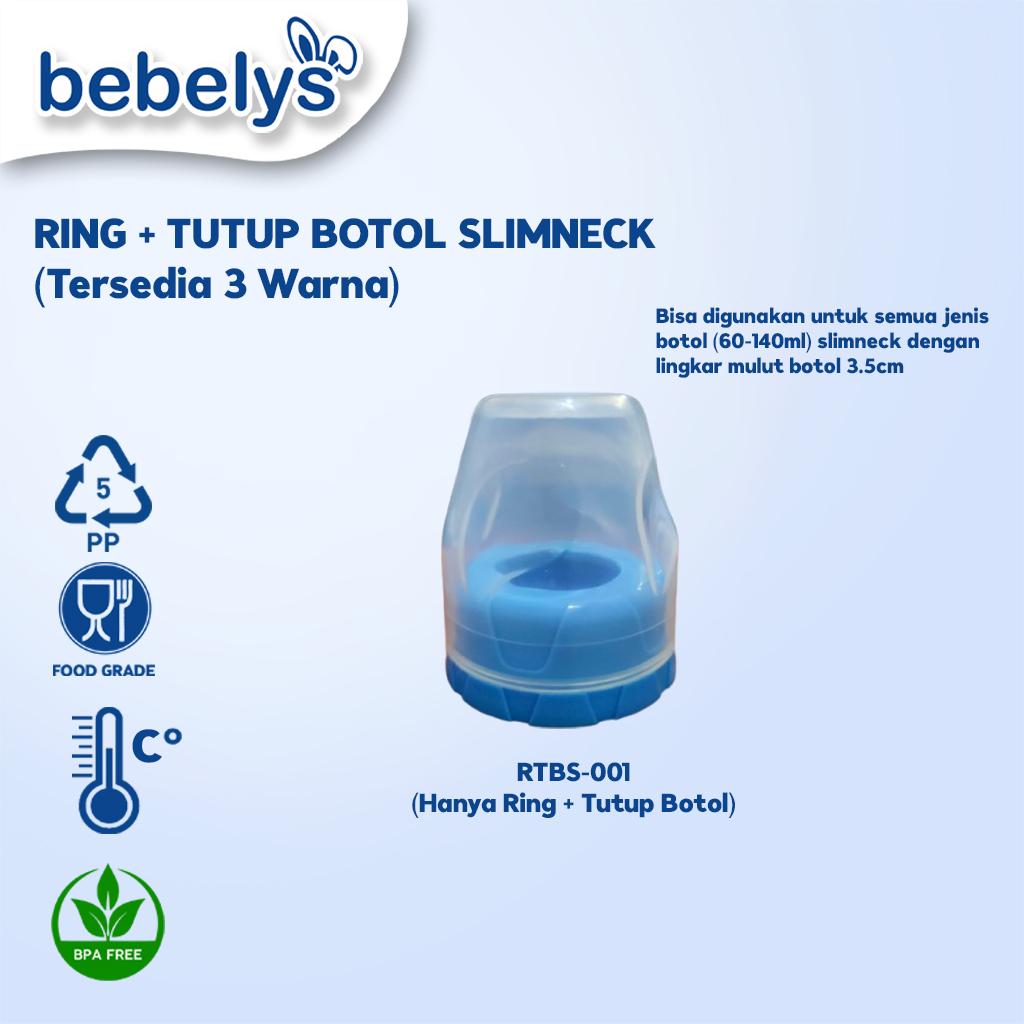 Bebelys Ring + Tutup Botol Susu Slimneck 3.5cm BPA Free 3 Warna Aksesoris Botol Bayi