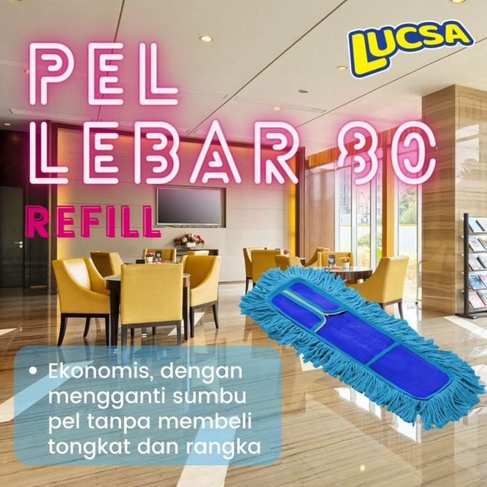 Pel Lebar 80cm Refill Pel Sapu Lantai Lobby Dust Mop Lucsa LM-1809