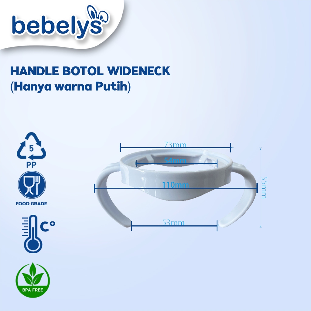 Bebelys Handle Botol Susu Wideneck – Warna Putih | Food Grade & BPA Free | HBW-001