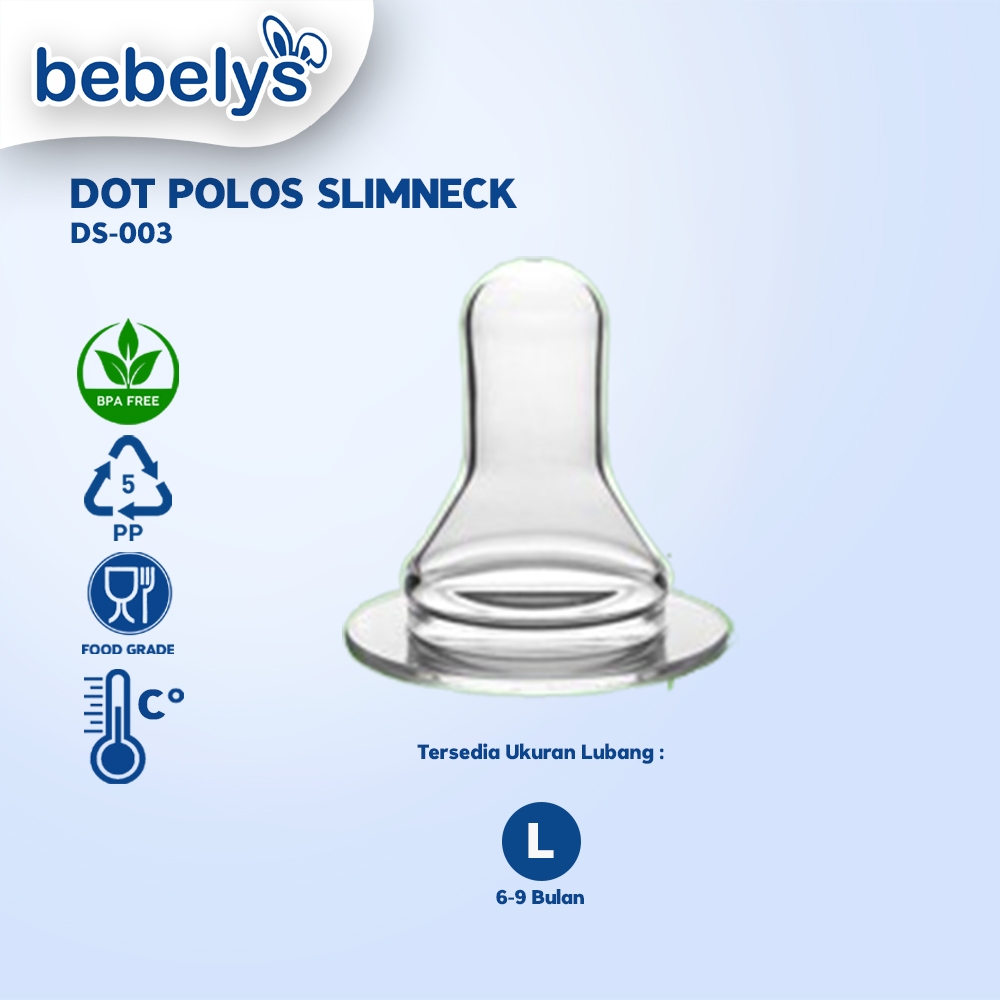 Bebelys Dot Bayi Polos Slimneck BPA Free DS-003