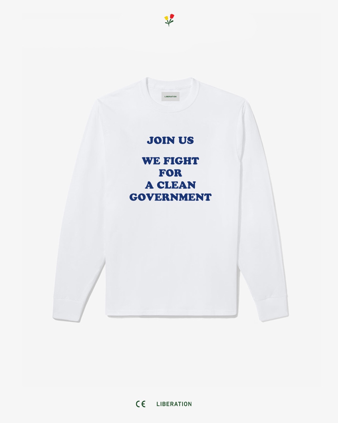 Join us We Fight For a Clean Government LS Tee