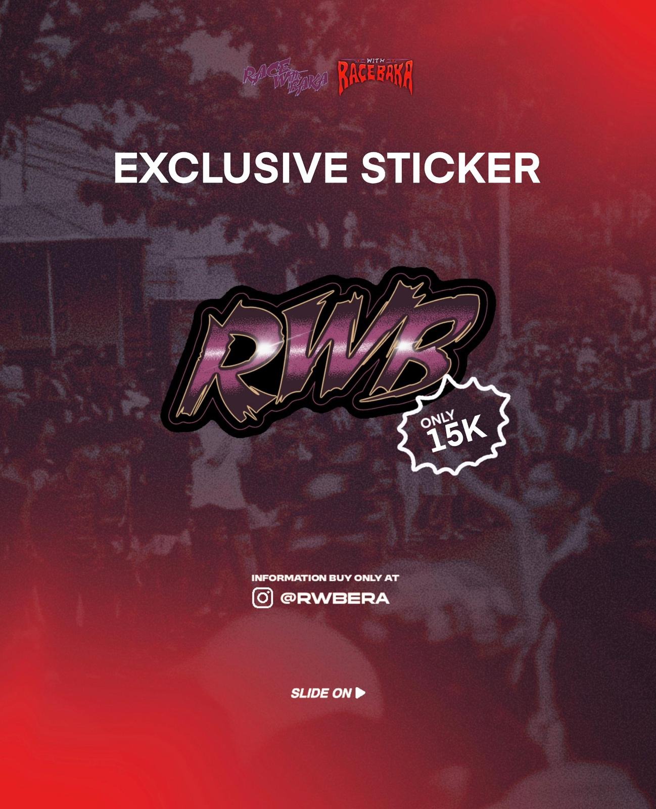 RWB EXCLUSIVE STICKER - SINGLE