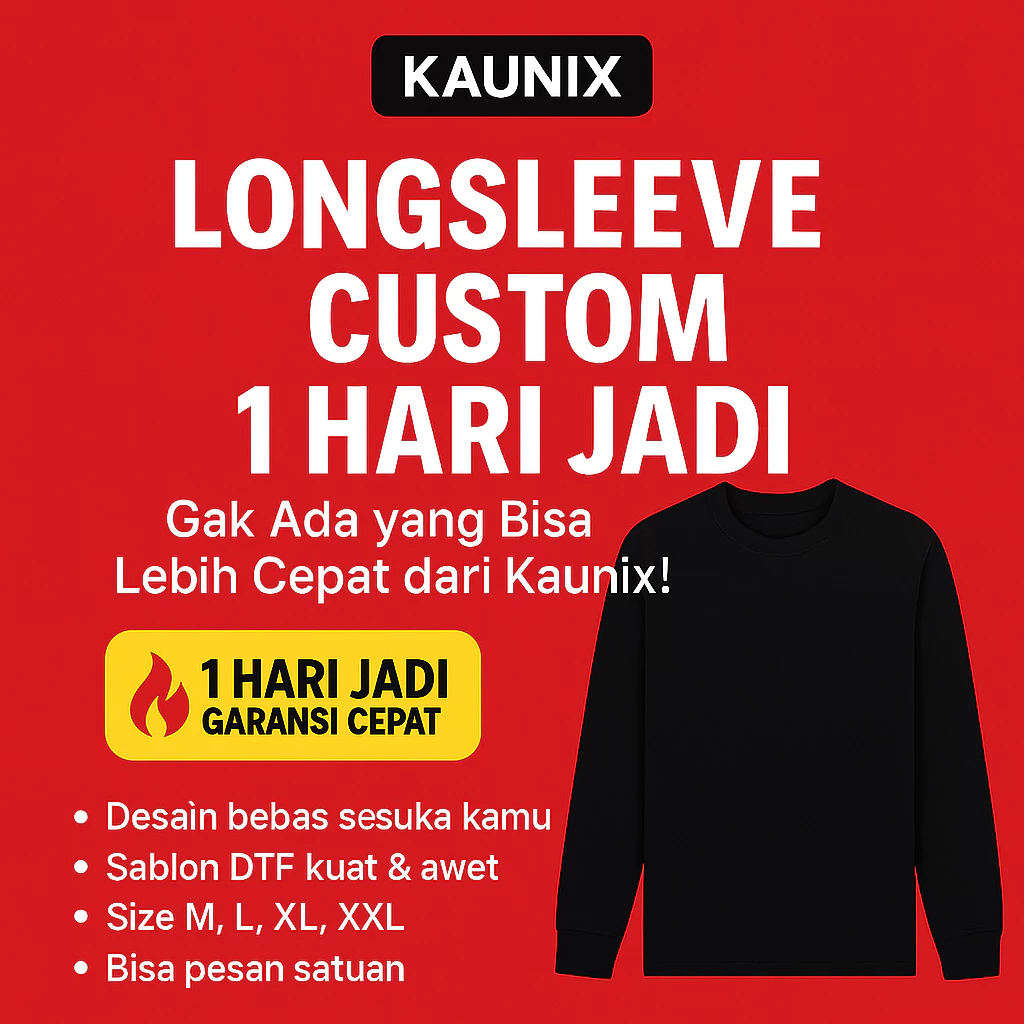KAUNIX KAOS CUSTOM Design Lengan Panjang Hitam | Pria Wanita Premium Kaos 3D | T shirt Kaos Sablon