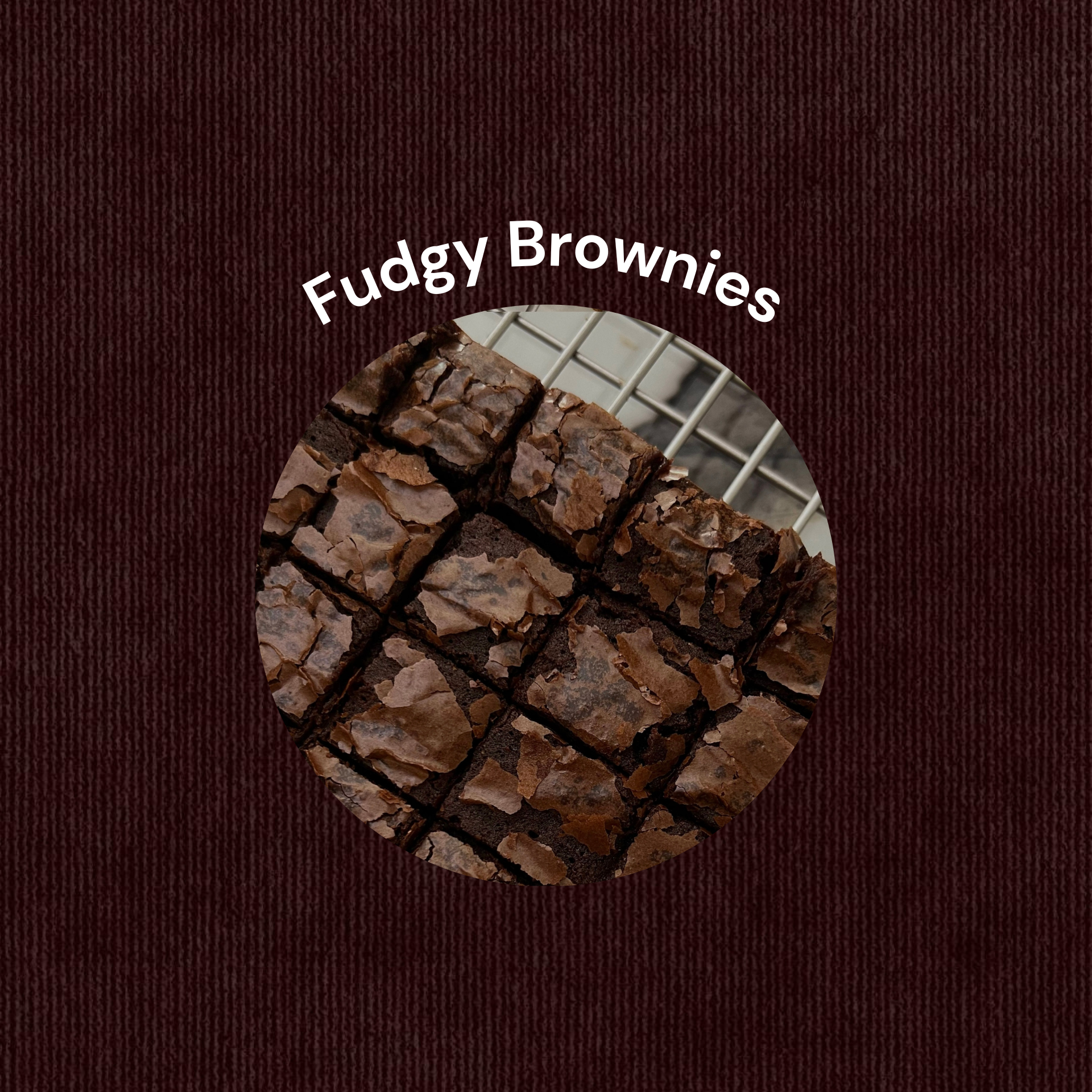 Fudgy Brownies