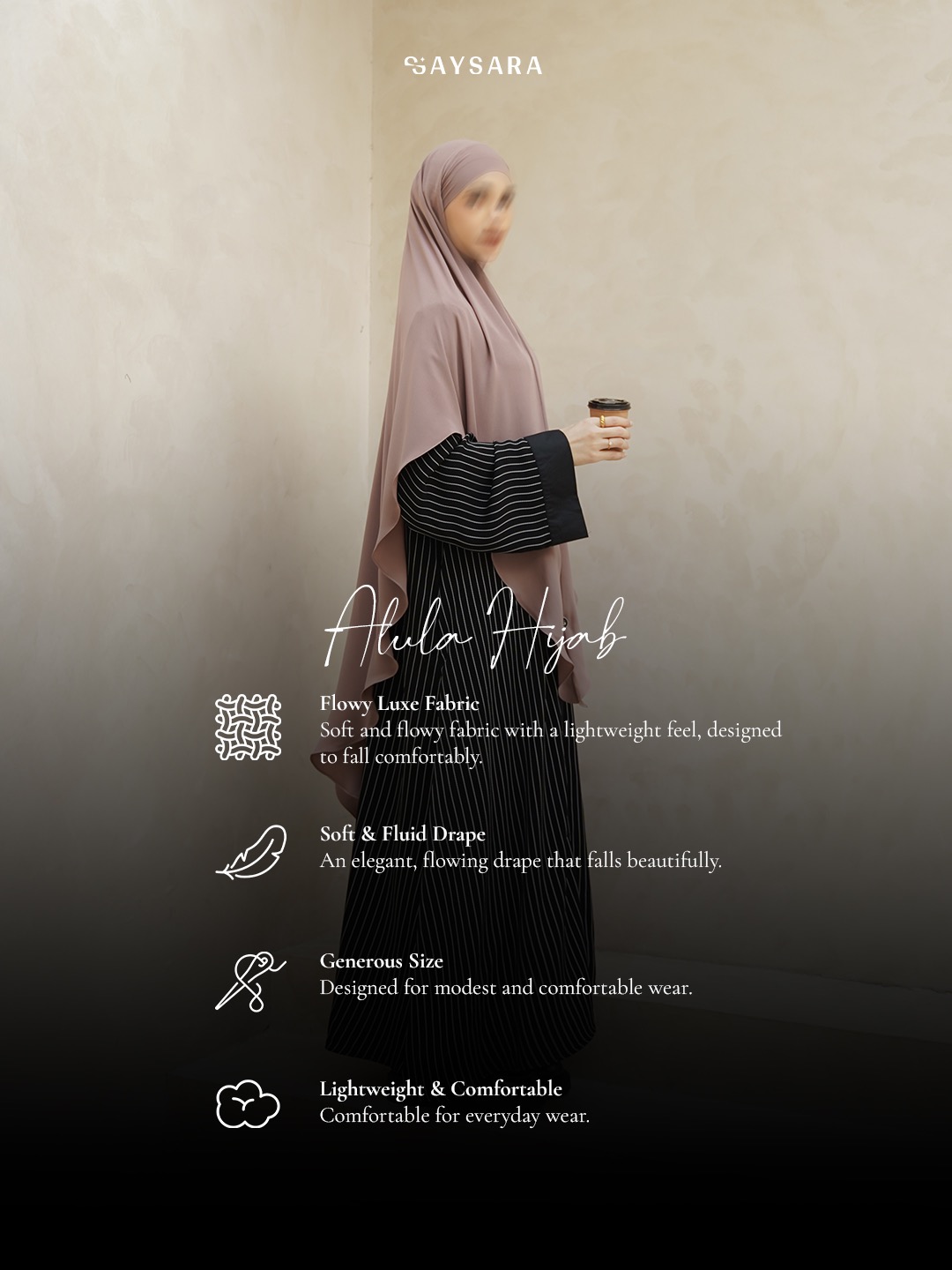 SAYSARA - Alula Hijab Made From Flowy Luxe Fabric