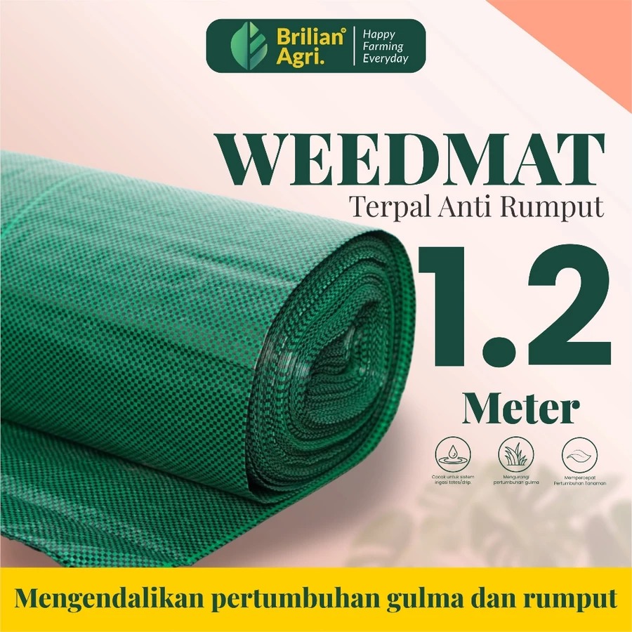 BRILIAN - Weedmat Lebar 1,2 Meter /Control Easy Grow Terpal Green House/ Woven Fabric Anti UV Weed Mat