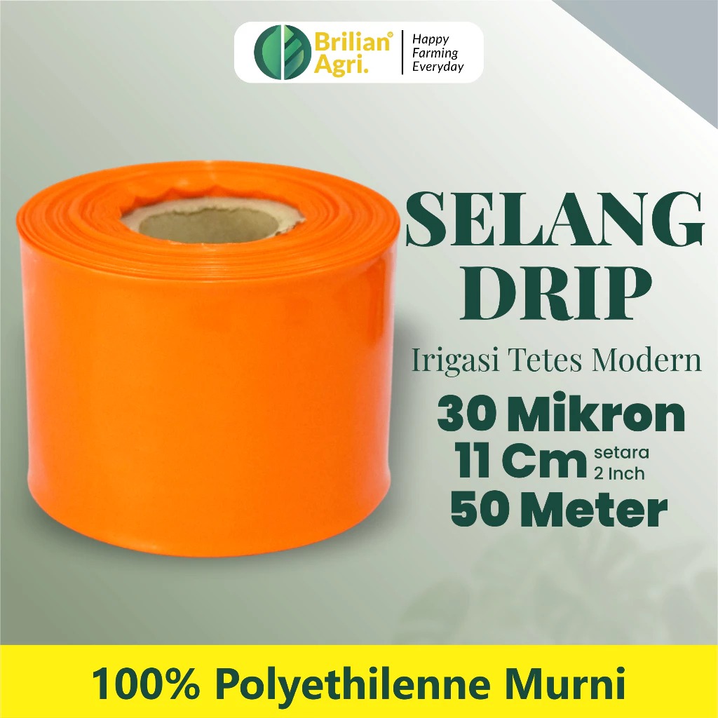 BRILIAN -Selang Drip Premium 30 micron 2 dim 50 meter - Pipa 2 inch