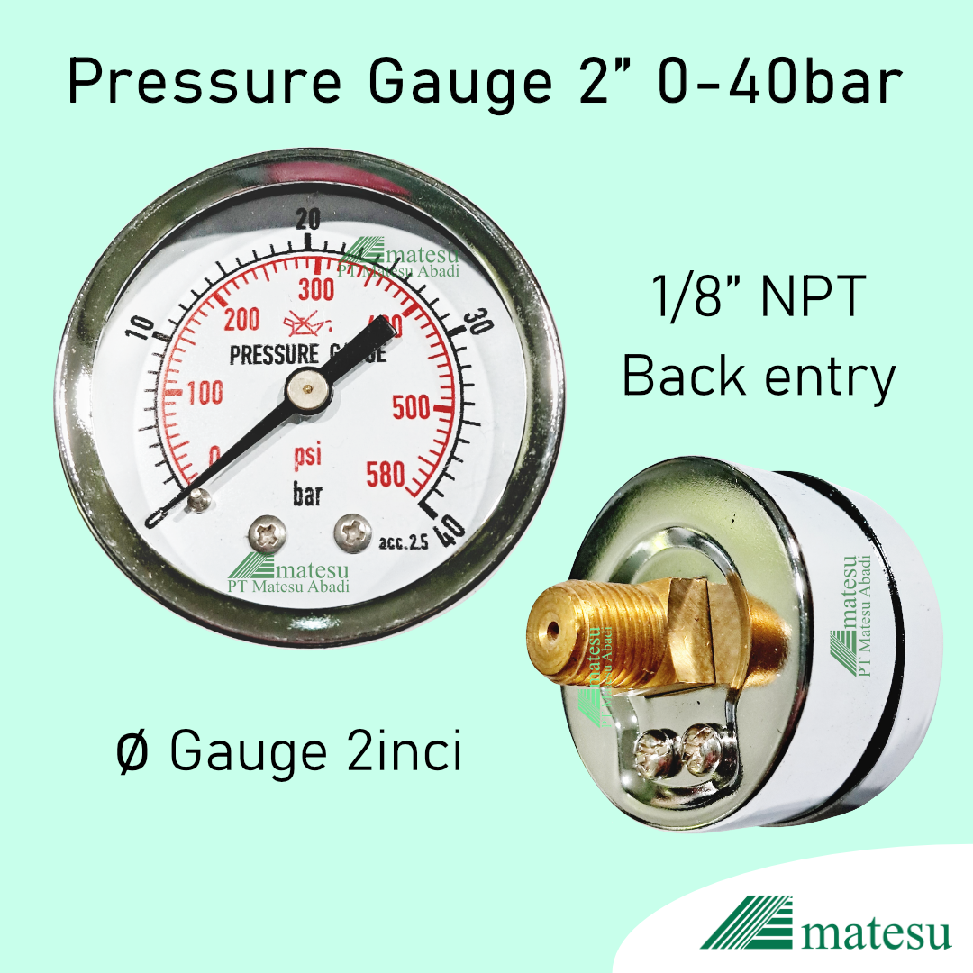 Pressure Gauge 2inci 0-10bar & 0-40bar 1/8" NPT