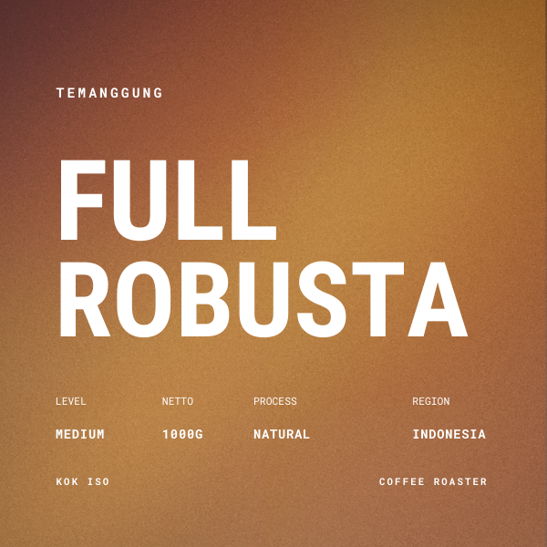 ESPRESSO - FULL ROBUSTA - NATURAL