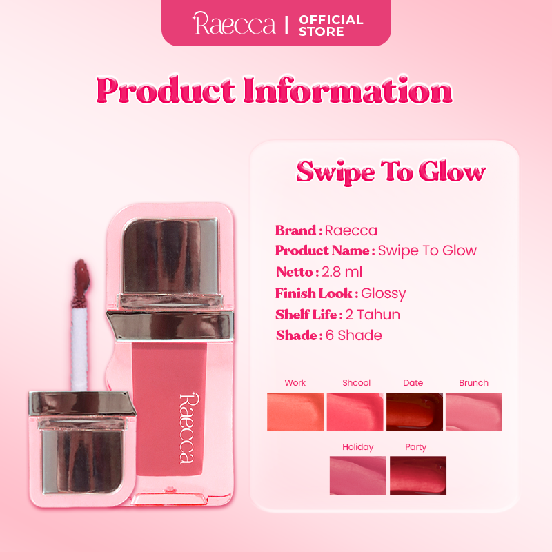 Raecca Swipe To Glow - Lip Gloss