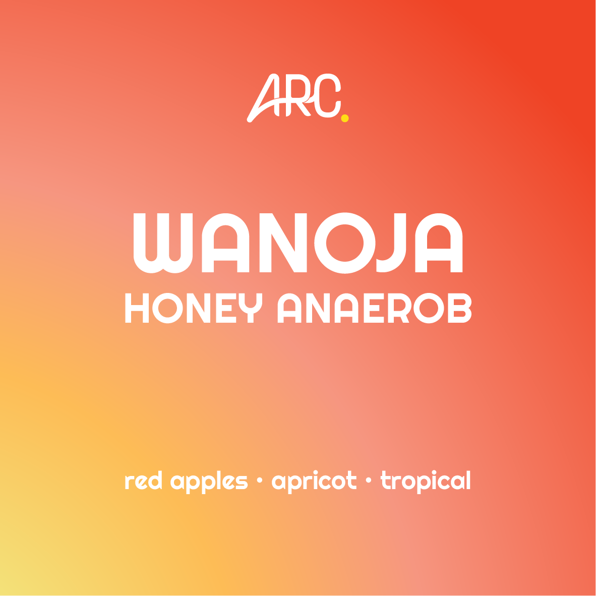 Wanoja Honey Anaerob - Specialty Coffee Filter Roast by ARC
