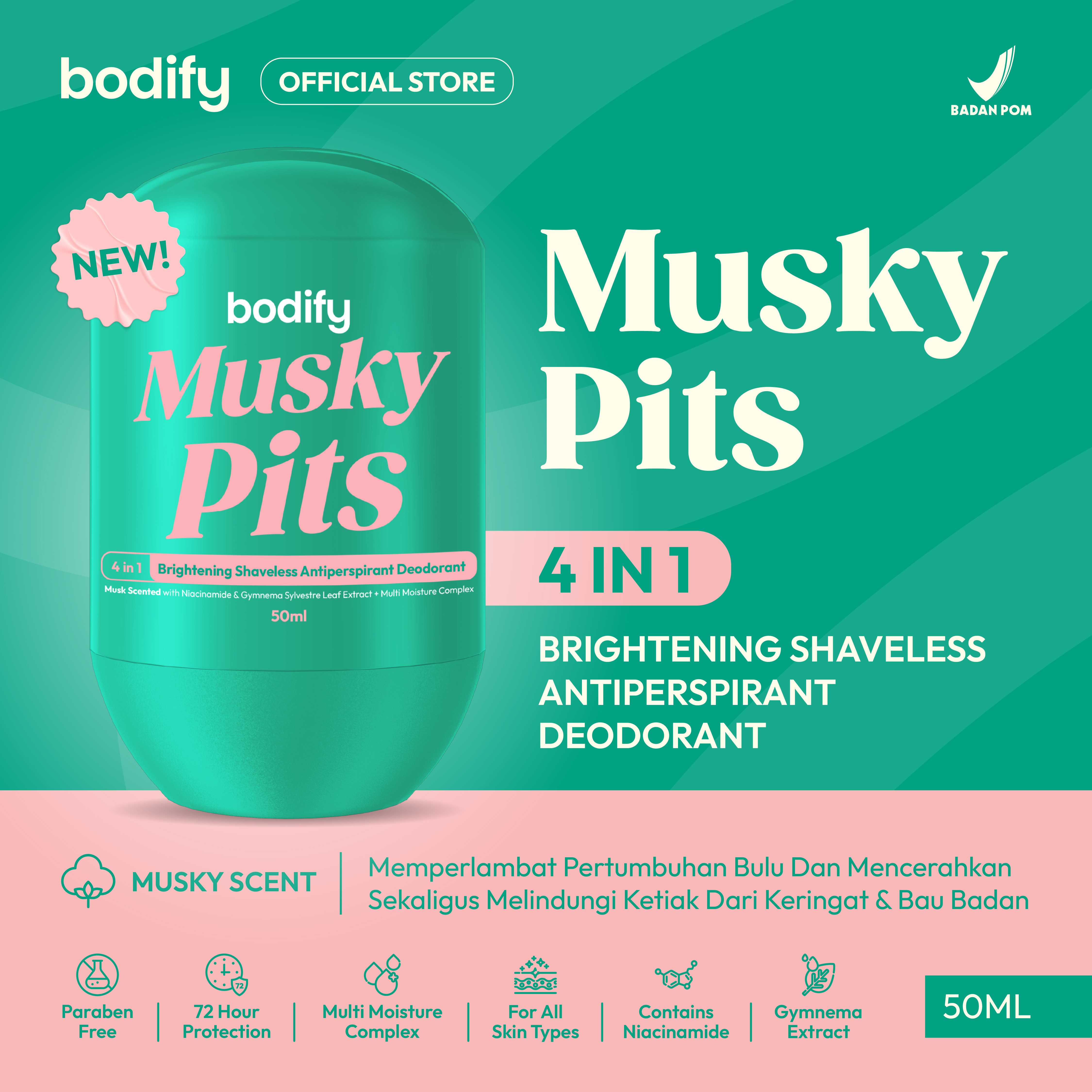 BODIFY MUSKY PITS 4in1 Brightening Shaveless Antiperspirant Deodorant Roll On 50ml Mencerahkan, Kulit Sensitif,Lawan Bau Badan & Keringat Berlebih