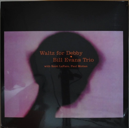 Bill Evans Trio* With Scott LaFaro And Paul Motian – Waltz For Debby