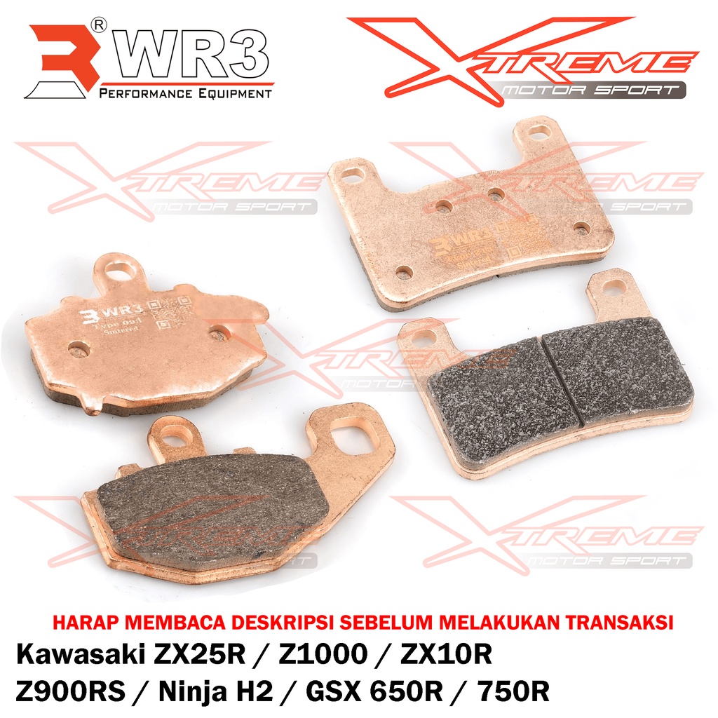Kampas Rem WR3 Sintered Depan / Belakang ZX25R / ZX10R / Z900 / Z1000 / Versys 1000 / Ninja H2 / GSX 650R / 750R